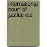 International court of justice etc door Macwhinney