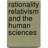 Rationality relativism and the human sciences door Onbekend