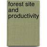 Forest Site and Productivity door Gessel, S. P