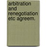 Arbitration and renegotiation etc agreem. by Peter