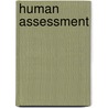 Human Assessment by Newstead, Stephen E.