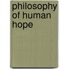 Philosophy of Human Hope door Godfrey, Joseph J.