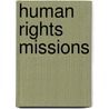 Human rights missions door Thoolen