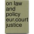 On law and policy eur.court justice