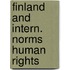 Finland and intern. norms human rights