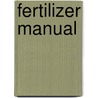 Fertilizer manual by Klaus Thomsen