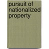 Pursuit of nationalized property by Sornarajah