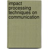Impact processing techniques on communication door Onbekend