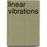 Linear vibrations door Hertha Müller