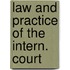 Law and practice of the intern. court