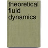 Theoretical fluid dynamics door Shivamoggi