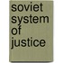 Soviet system of justice