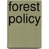 Forest Policy