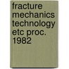 Fracture mechanics technology etc proc. 1982 door Onbekend