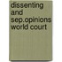 Dissenting and sep.opinions world court