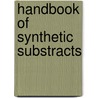 Handbook of synthetic substracts door Hemker