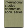 International studies economics econ. series door Onbekend