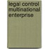 Legal control multinational enterprise