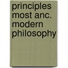 Principles most anc. modern philosophy door Katherine E. Conway