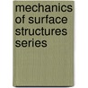 Mechanics of surface structures series door Onbekend