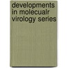 Developments in molecualr virology series door Onbekend