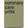 Coronary care units by Unknown