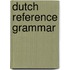 Dutch reference grammar
