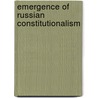 Emergence of russian constitutionalism door Frohlich