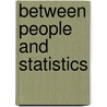 Between people and statistics door I. Schoffer