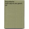 Theoretische meth.asp.ec.soc.gesch. cpl door Geurts