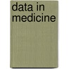 Data in medicine door Onbekend