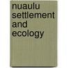 Nuaulu settlement and ecology by Ellen