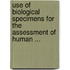 Use of Biological Specimens for the Assessment of Human ...