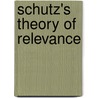 Schutz's Theory of Relevance door Cox, R.R.