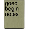 Goed begin notes door Jan Bird