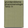 Grundprobleme phanomenologie 1910-11 by Husserl