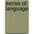 Sense of language