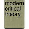 Modern Critical Theory by Murray, M.