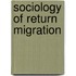 Sociology of return migration