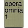 Opera omnia 1 door Hornbostel
