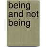 Being and not being by Seligmann