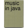 Music in java door Nelly Kunst