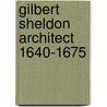 Gilbert sheldon architect 1640-1675 door Sutch