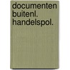Documenten buitenl. handelspol. door Posthumus