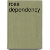 Ross dependency by Auburn