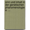 Sinn Und Inhalt in Der Genetischen Phanomenologie E. ... door De Almeida, G.A.