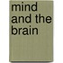 Mind and the brain