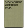 Nederlandsche wetboeken suppl. door Robert Fruin