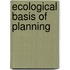 Ecological basis of planning