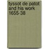 Tyssot de patot and his work 1655-38